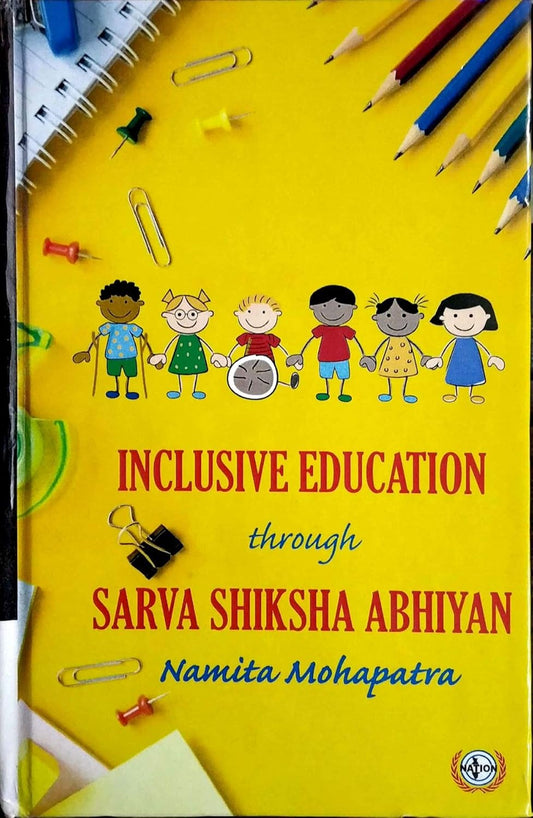 Inclusive Education Through Sarva Shiksha Abhiyan