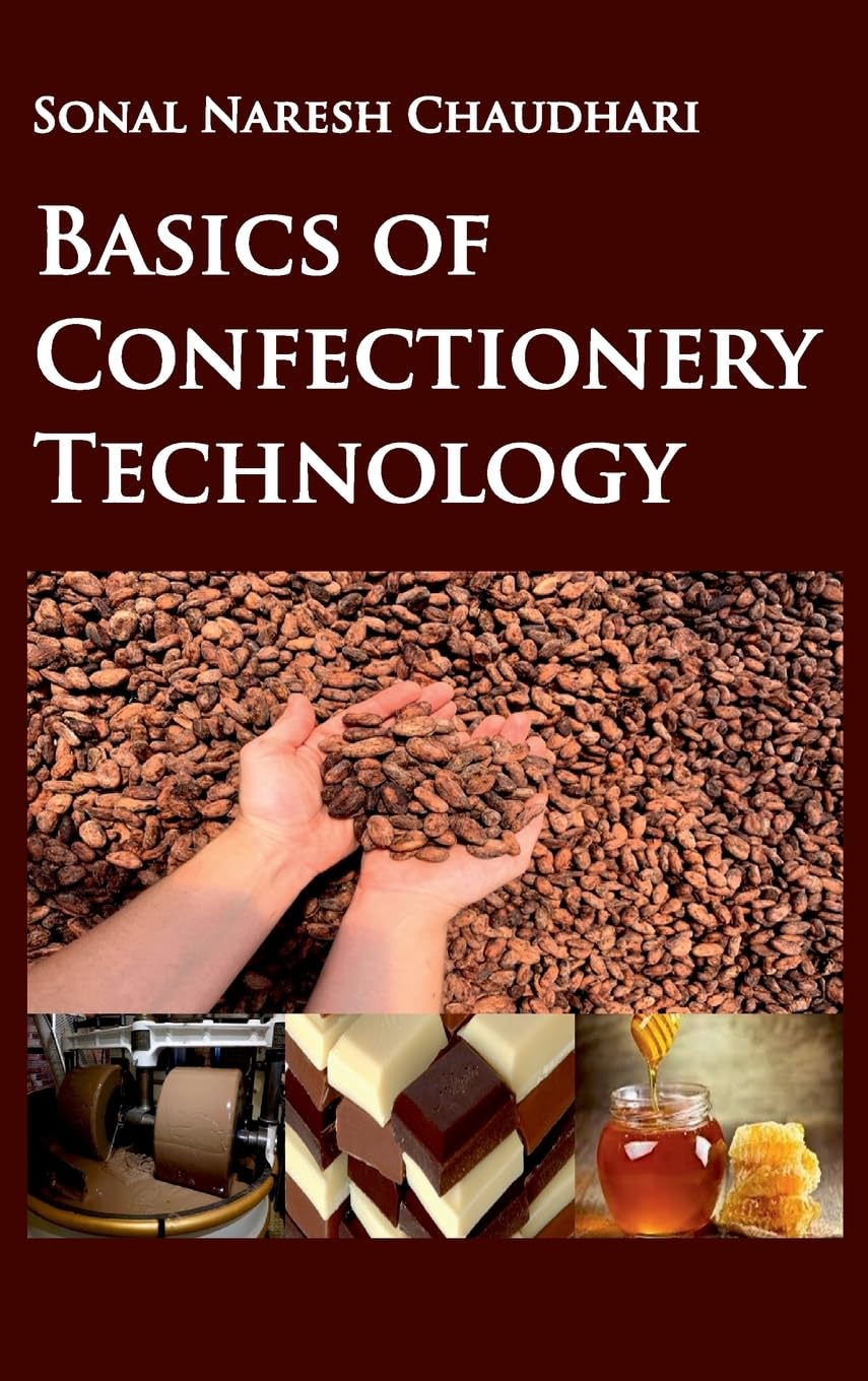 Basics of Confectionery Technology