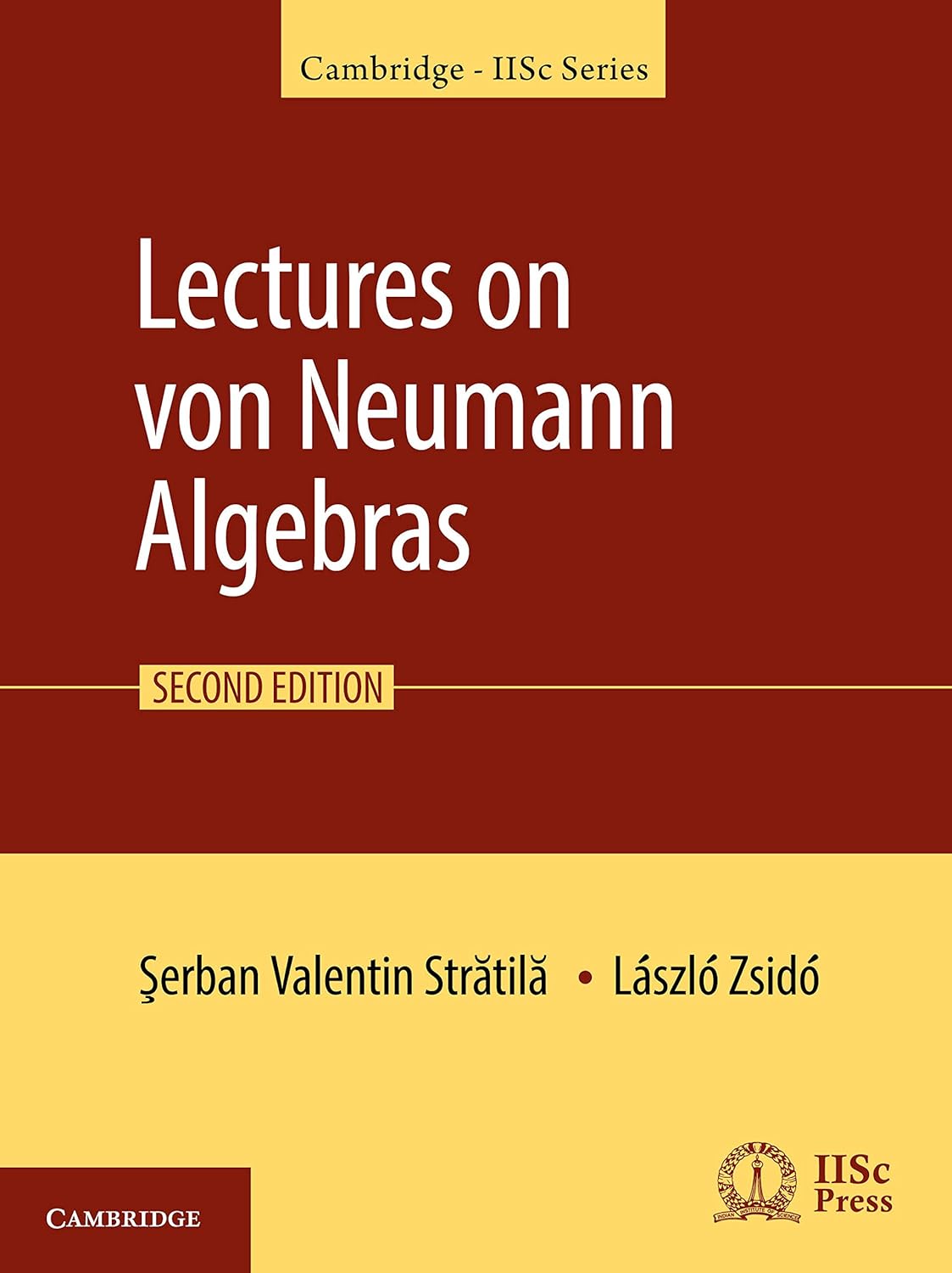 LECTURES ON VON NEUMANN ALGEBRAS