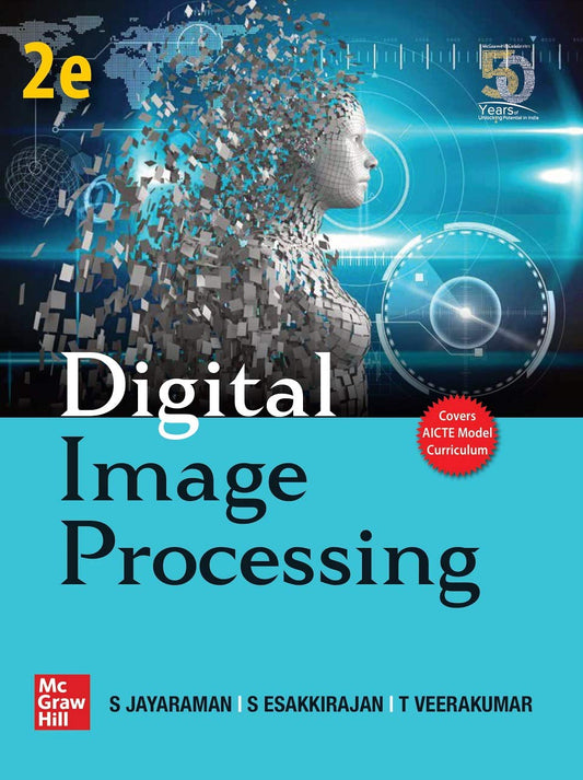DIGITAL IMAGE PROCESSING, 2ND EDITION