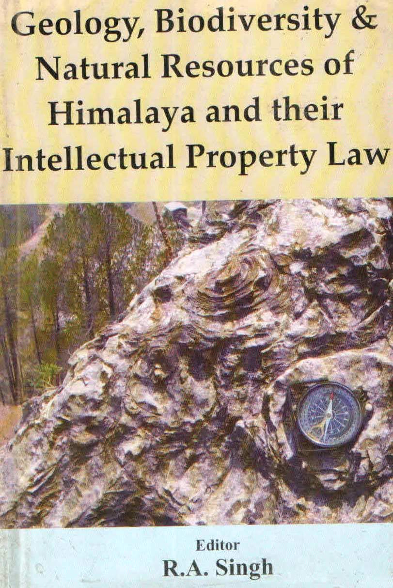 Geology Biodiversity and Natural Resources of Himalaya and Their Intellectual Property Law