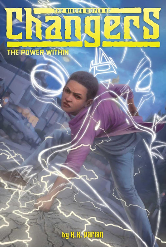 CHANGERS #3 : THE POWER WITHIN, H. K. VARIAN
