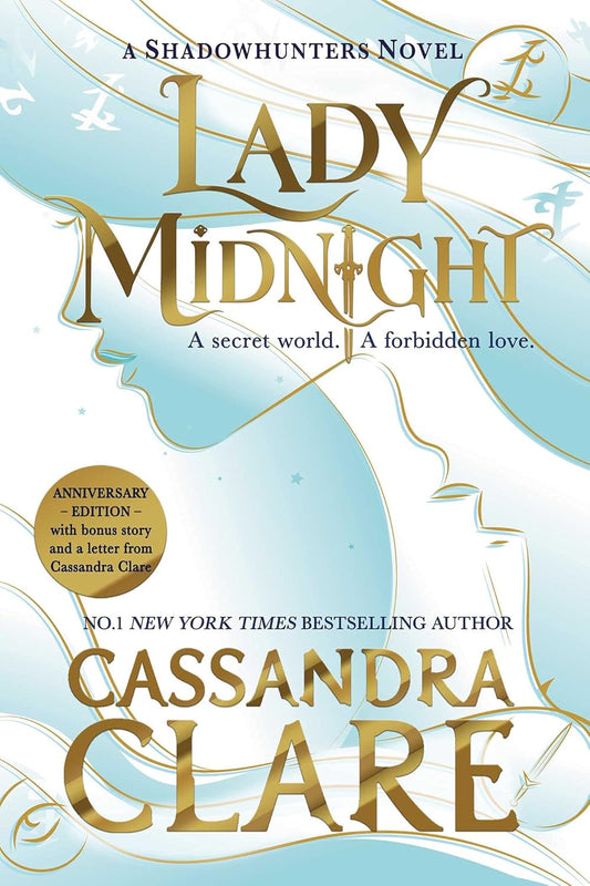 LADY MIDNIGHT (ANNIVERSARY EDITION), CASSANDRA CLARE