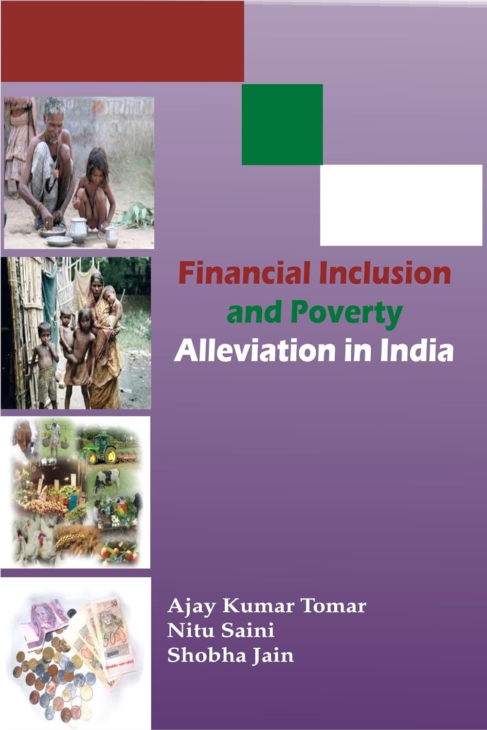 Financial Inclusion and Poverty Alleviation in India
