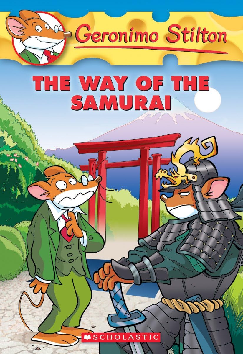 GERONIMO STILTON #49 THE WAY OF THE SAMURAI