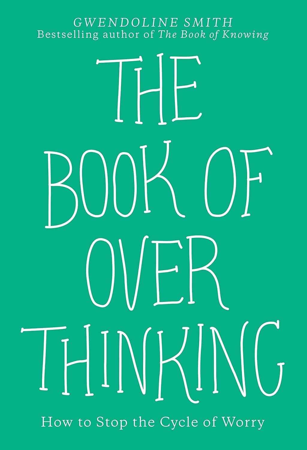 BOOK OF OVERTHINKING, GWENDOLINE SMITH