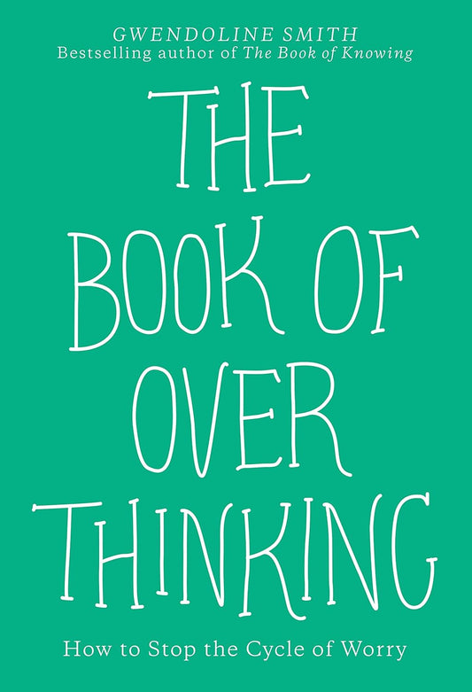 BOOK OF OVERTHINKING, GWENDOLINE SMITH