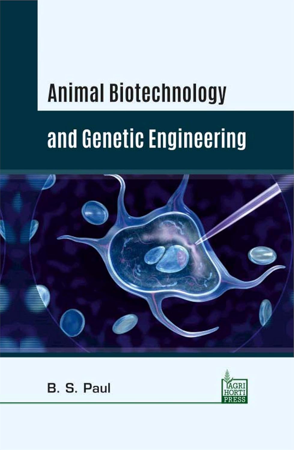 Animal Biotechnology and Genetic Engineering