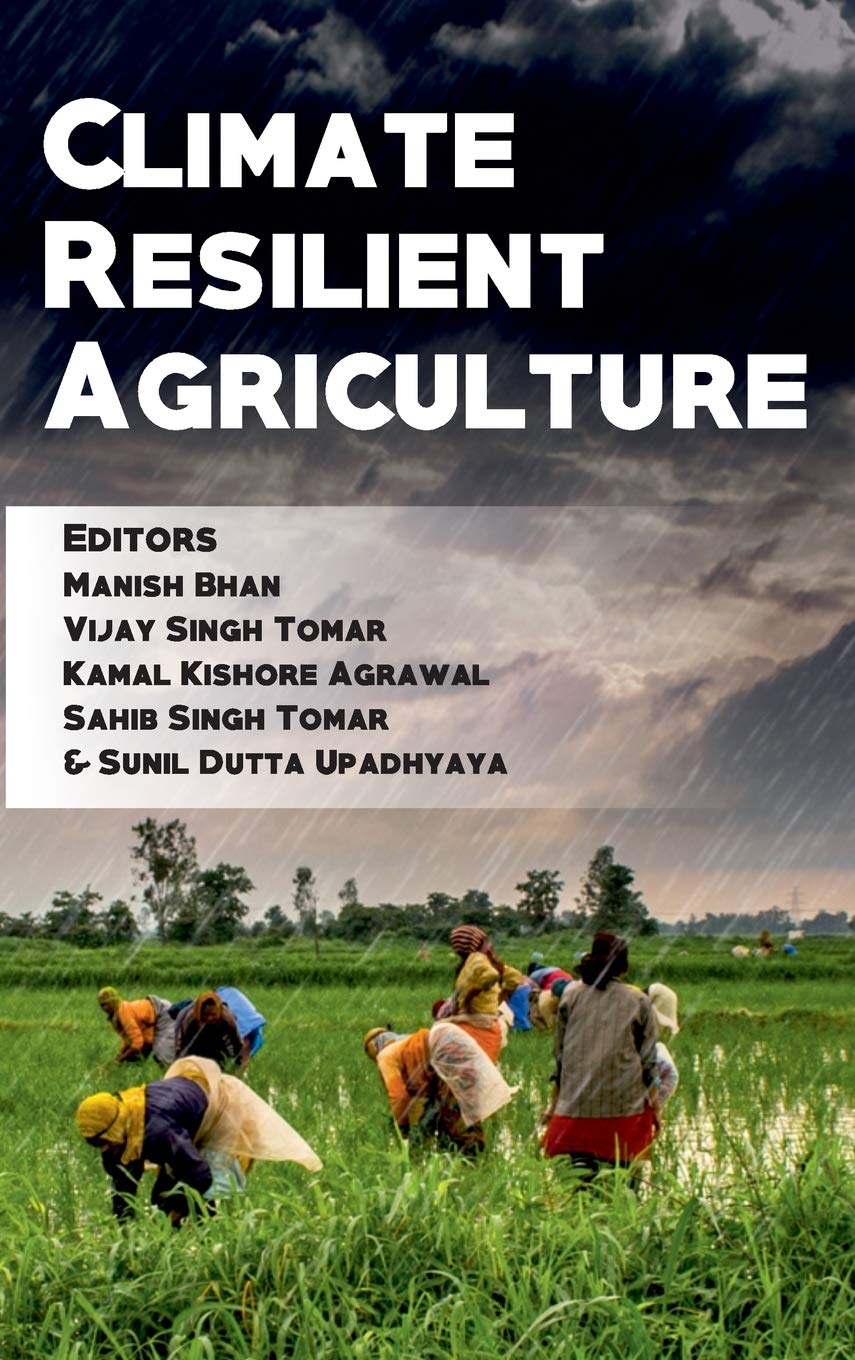 Climate Resilient Agriculture: Adaptation and Mitigation Strategies