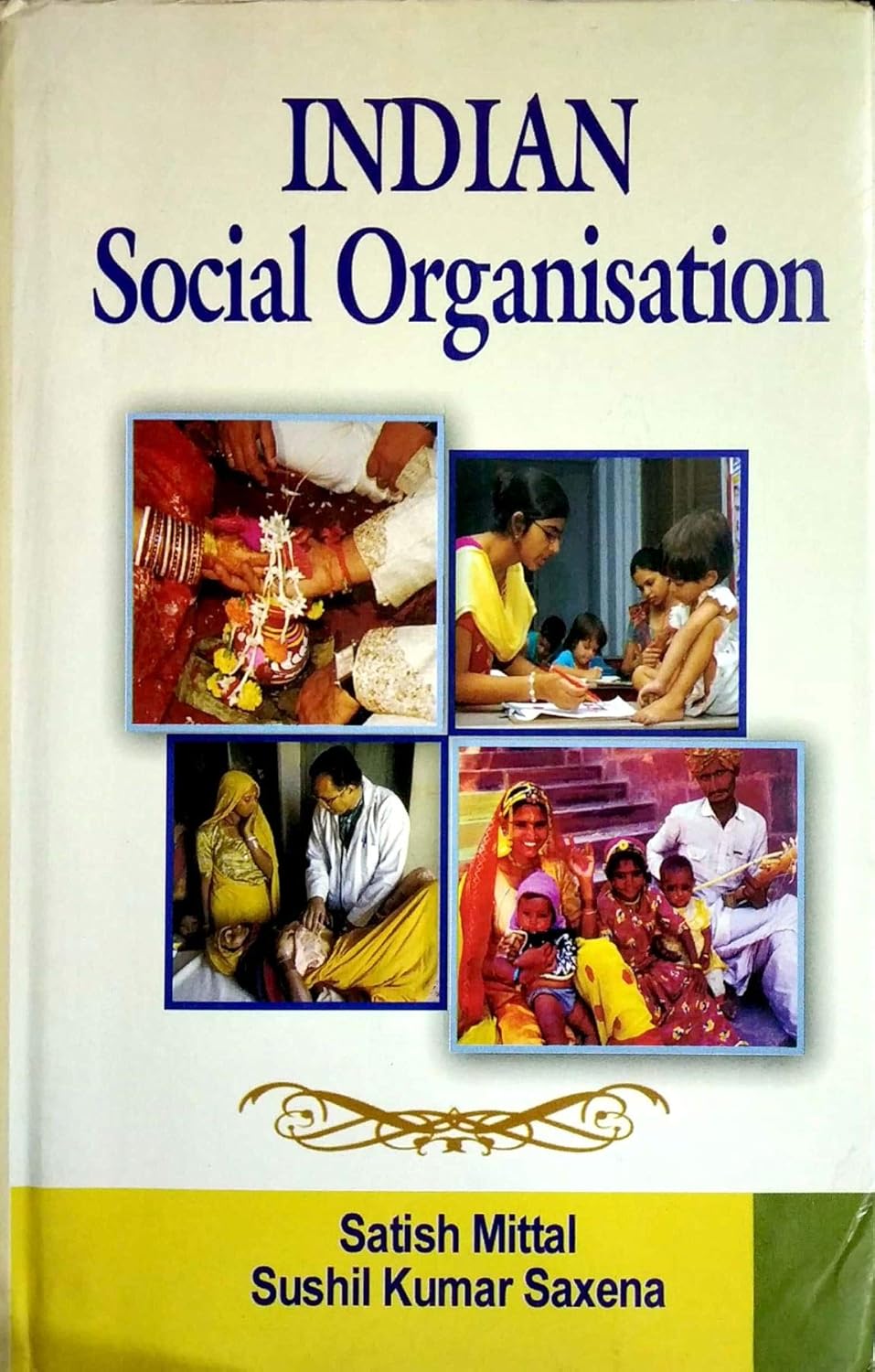 Indian Social Organisation -Hardcover