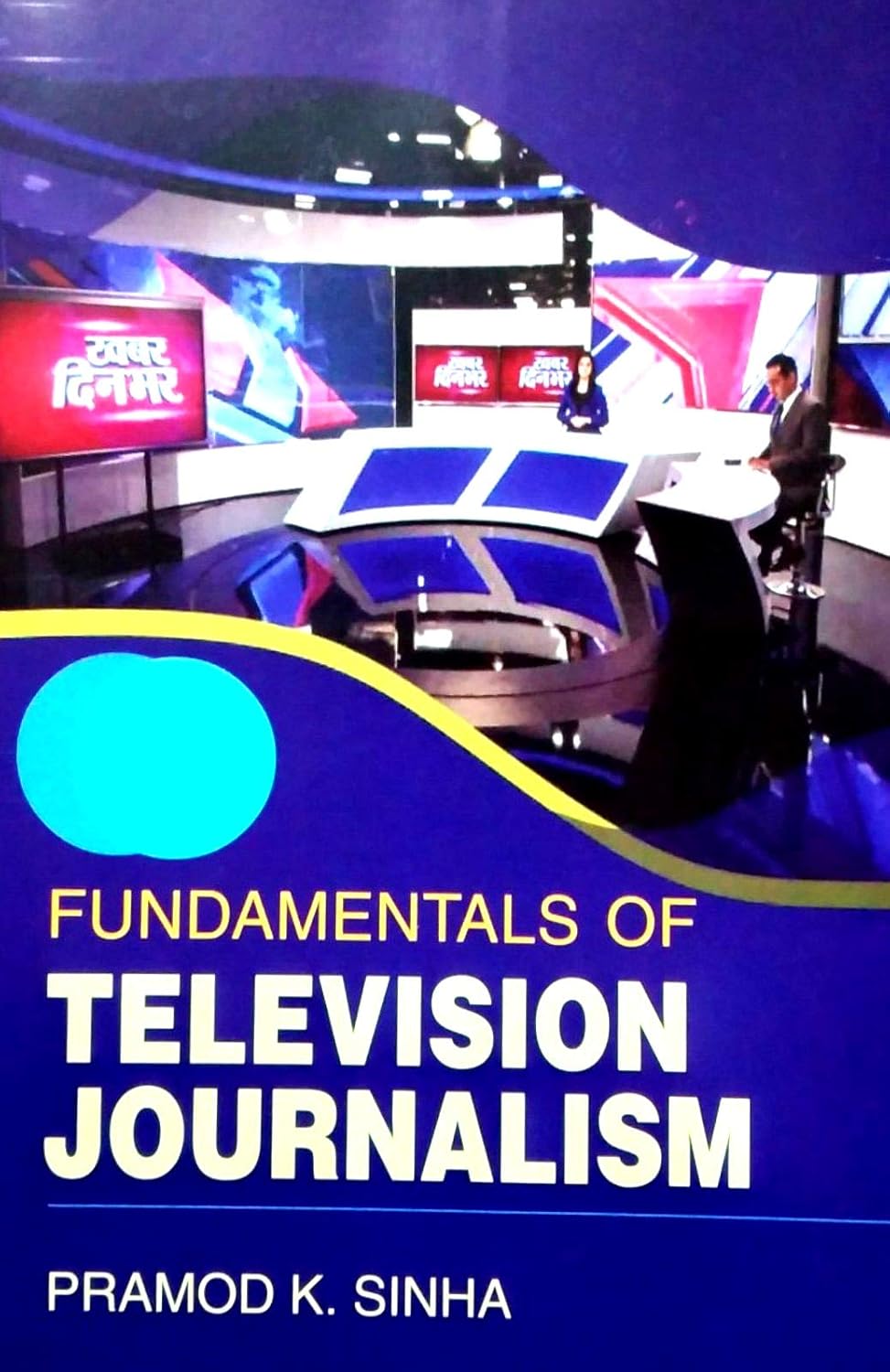Fundamentals of Television Journalism
