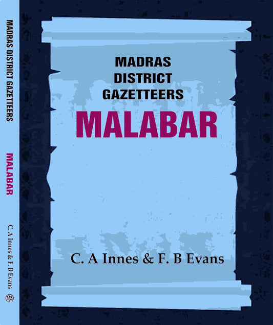 Madras District Gazetteers: Malabar  2ND  - PAPERBACK