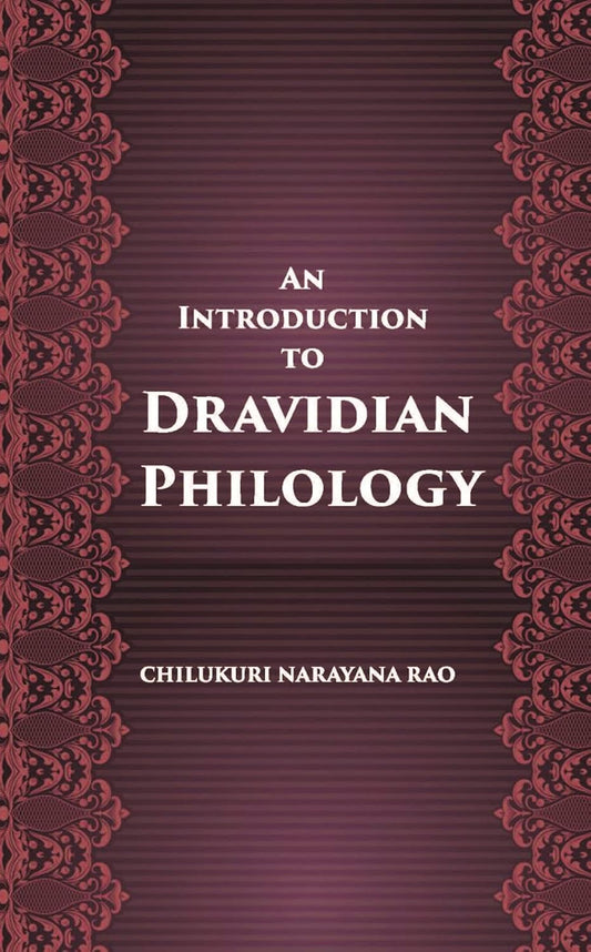 An Introduction To Dravidian Philology - PAPERBACK