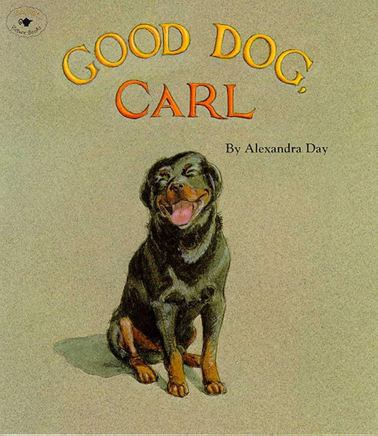 GOOD DOG, CARL, ALEXANDRA DAY (PB)