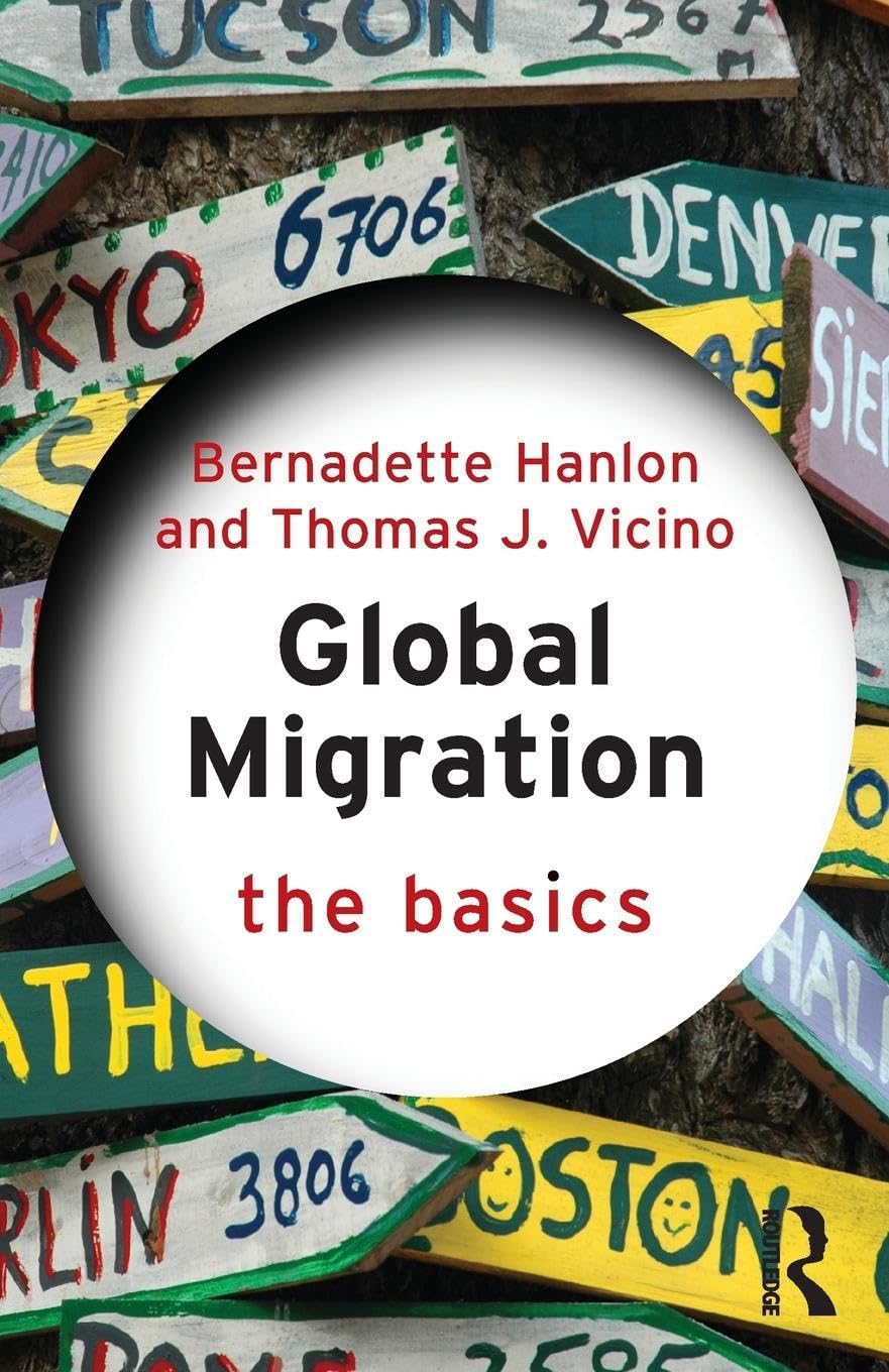 GLOBAL MIGRATION: THE BASICS