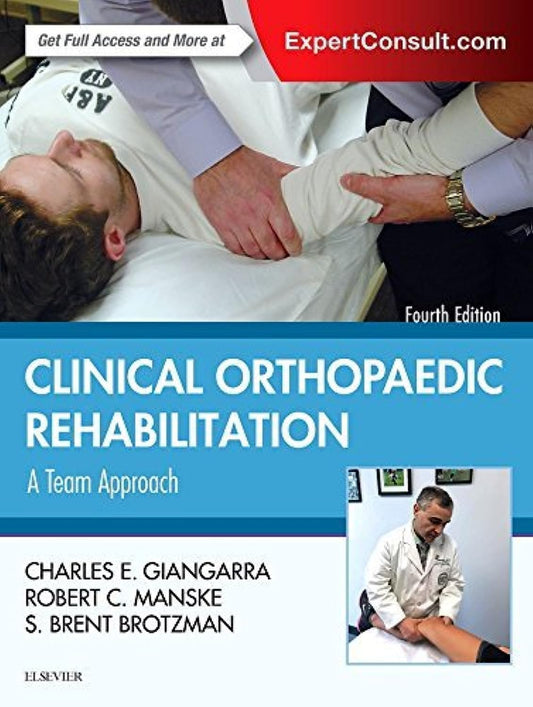 Clinical Orthopaedic Rehabilitation: A Team Approach - 4E