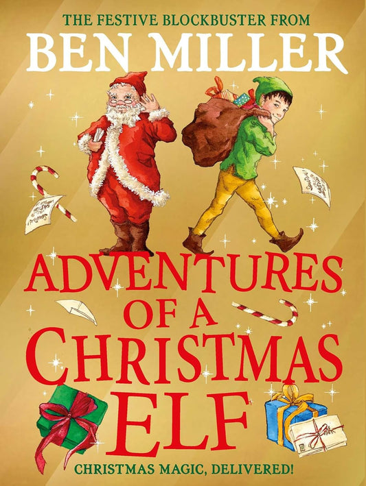 ADVENTURES OF A CHRISTMAS ELF, BEN MILLER