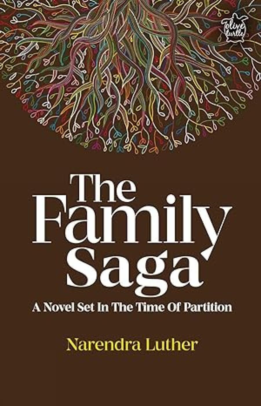Family Saga: A Novel Set in The Time of Partition (Paperback)