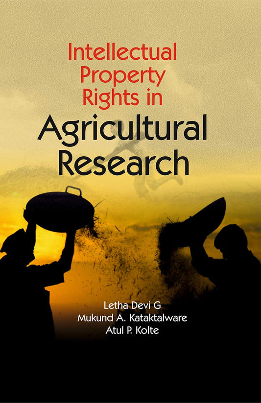 Intellectual Property Rights in Agricultural Research
