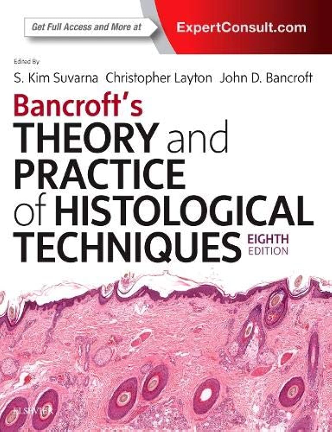 Bancroft's Theory and Practice of Histological Techniques -8E