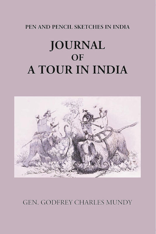 Journal Of A Tour In India - HARDCOVER