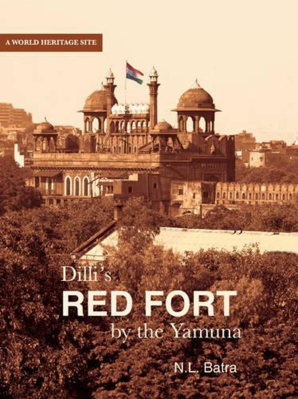 Dilli's Red Fort By the Yamuna
