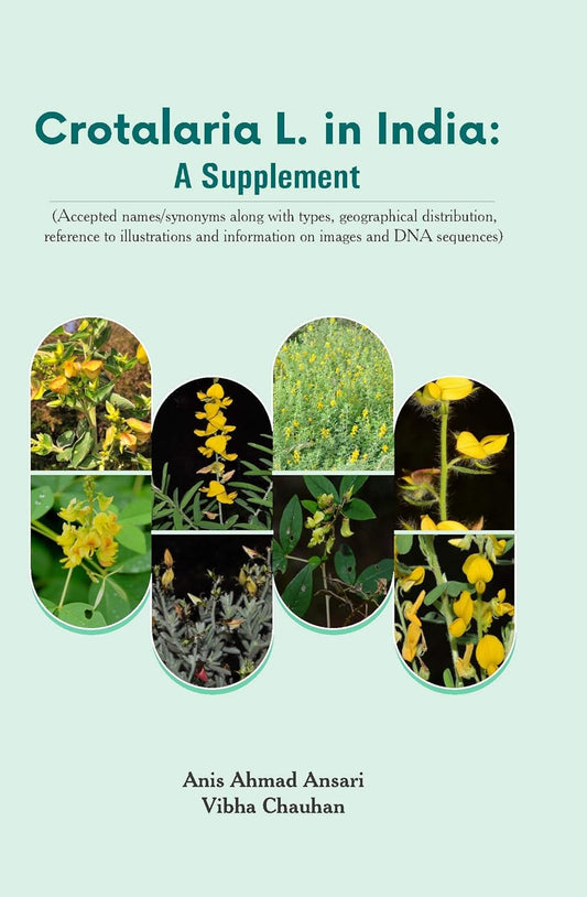 Crotalaria L. in India: A Supplement