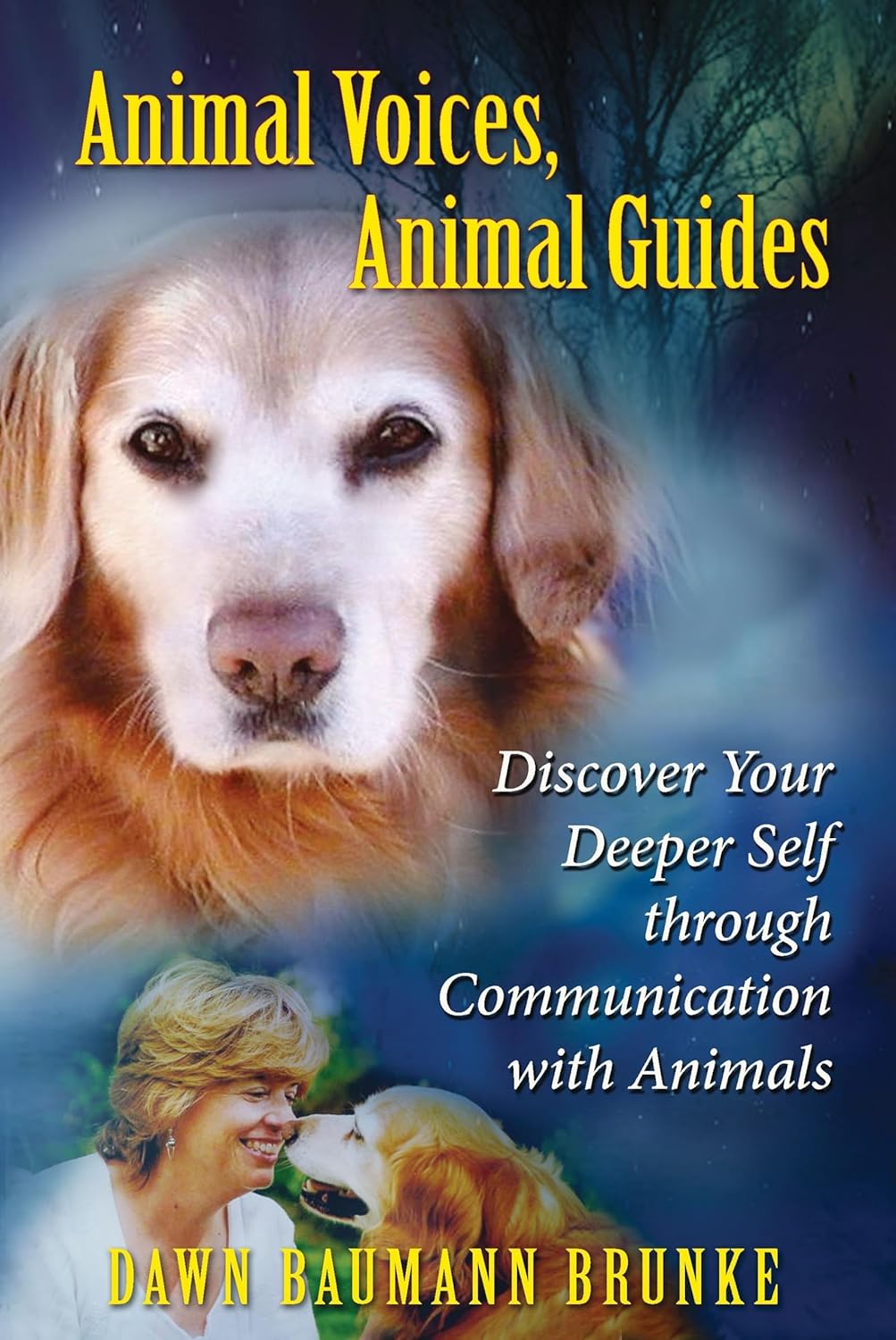 ANIMAL VOICES, ANIMAL GUIDES