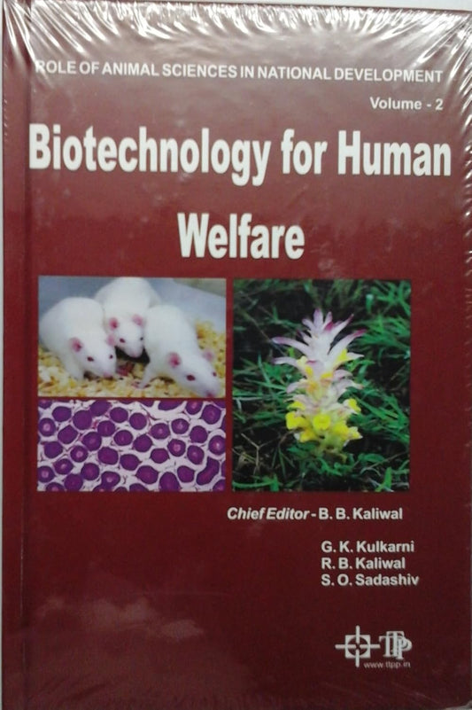 Biotechnology for Human Welfare: Role of Animal Sciences in National Development Vol 2