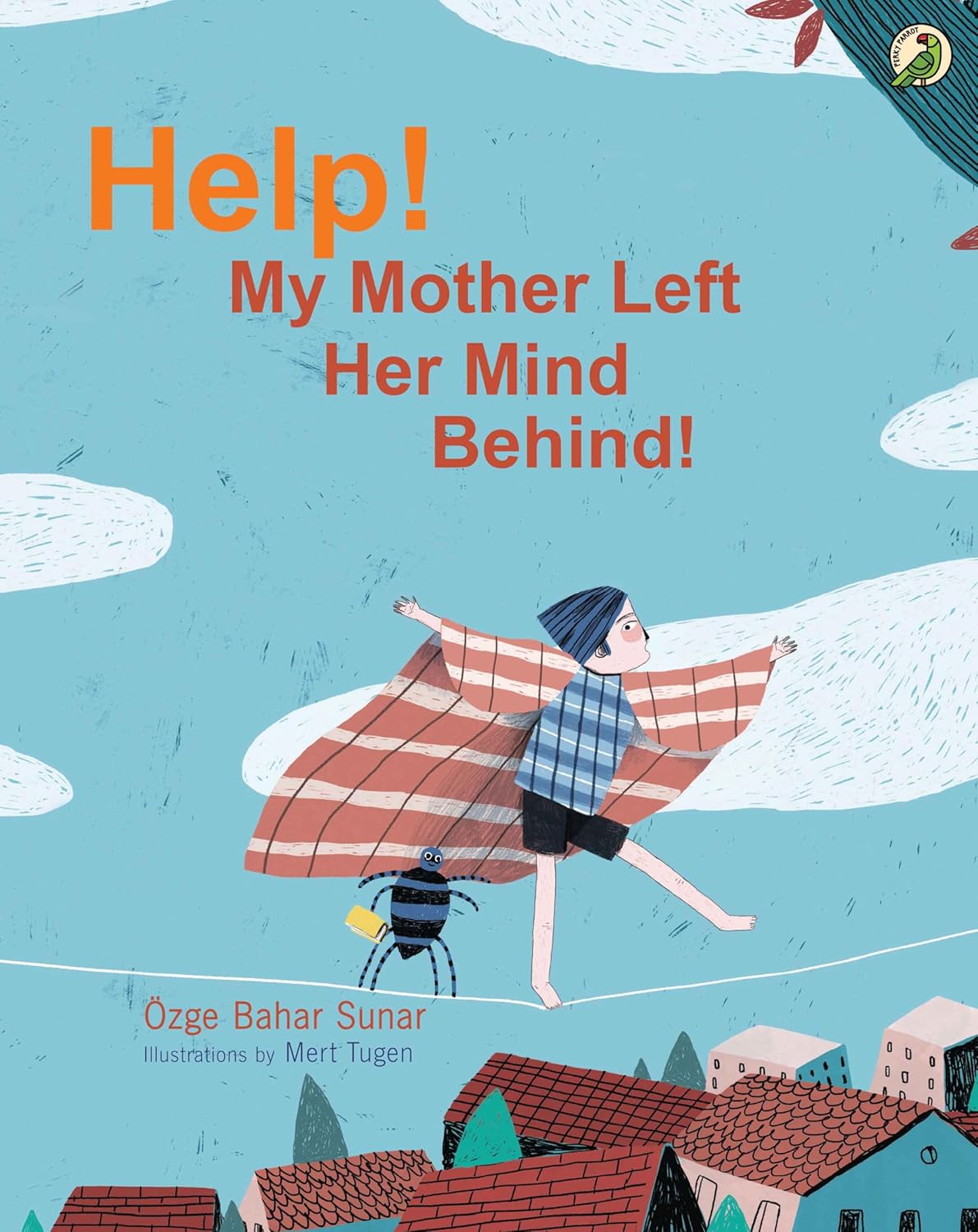 Help ! My Mother Left Her Mind Behind ! (Paperback)