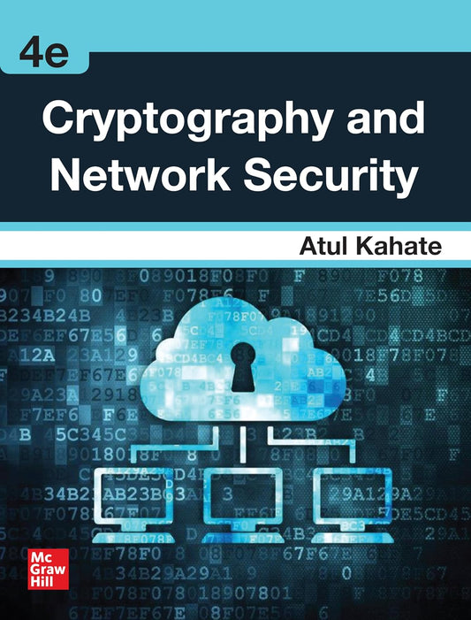 CRYPTOGRAPHY AND NETWORK SECURITY, 4TH EDITION