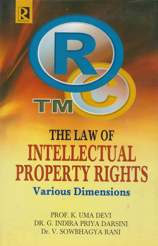 Law of Intellectual Property Rights: Various Dimensions