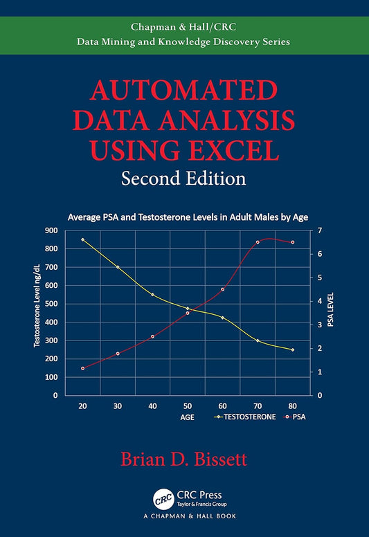 AUTOMATED DATA ANALYSIS USING EXCEL, 2ND EDITION