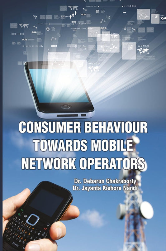 Consumer Behaviour Towards Mobile Network Operators