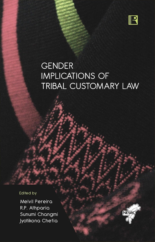 Gender Implications of Tribal Customary Law -Hardcover