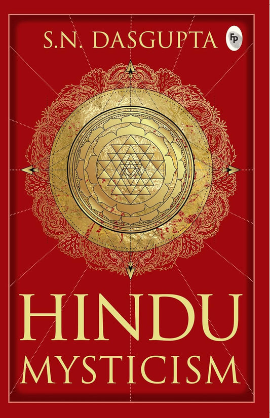 Hindu Mysticism  - Classics