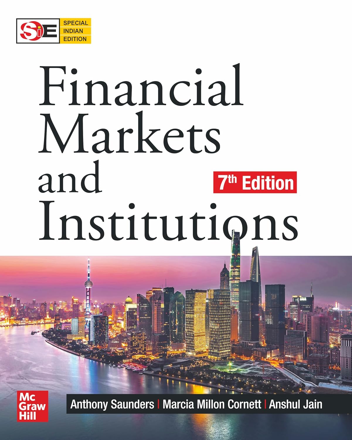 FINANCIAL MARKETS AND INSTITUTIONS, 7TH EDITION