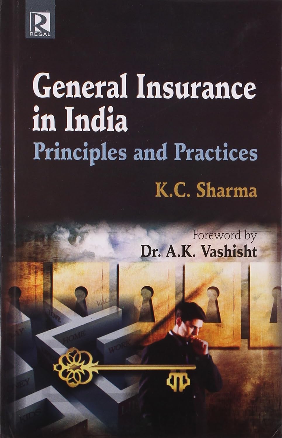 General Insurance in India: Principles and Practices