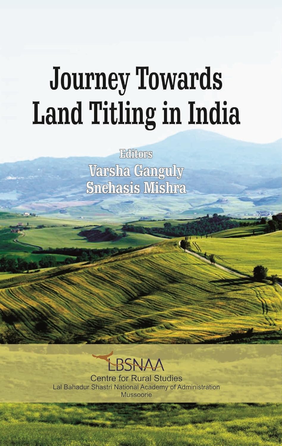 JOURNEY TOWARDS LAND TITLING IN INDIA