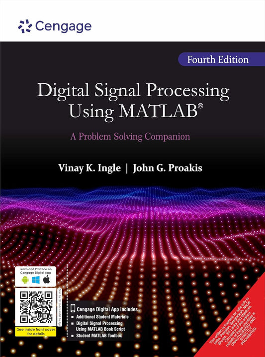 DIGITAL SIGNAL PROCESSING USING MATLAB® : A PROBLEM SOLVING COMPANION, 4TH EDITION