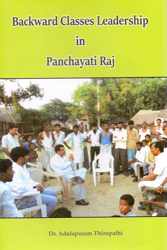 Backward Classes Ledership in Panchayati Raj
