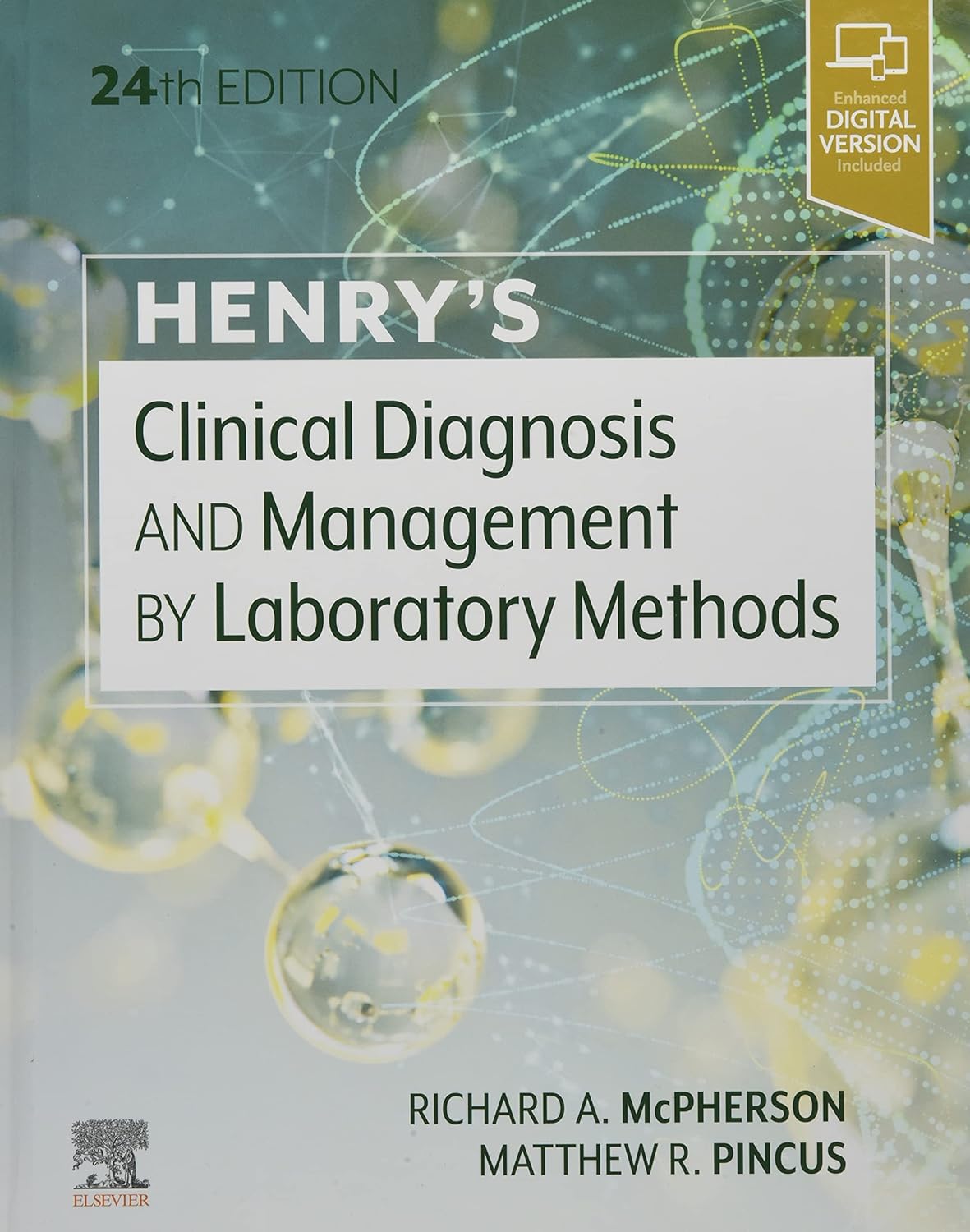 Henry's Clinical Diagnosis and Management by Laboratory Methods-24E