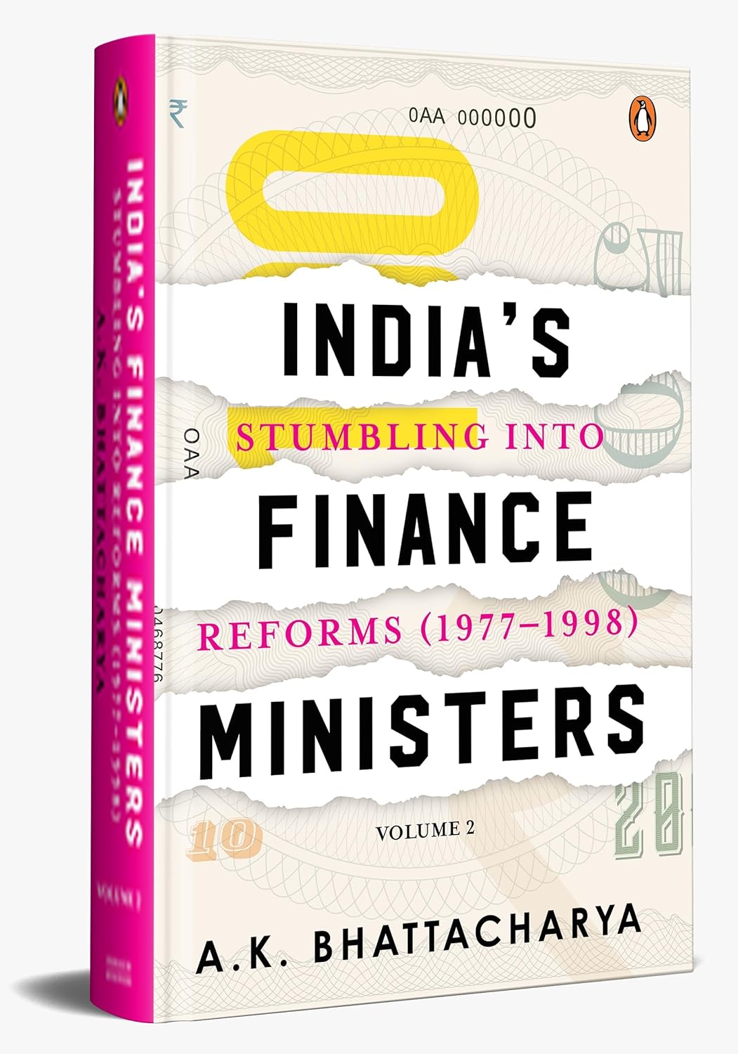India's Finance Ministers: Stumbling into Reforms (1977-1998)
