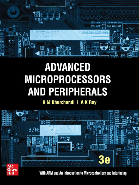 ADVANCED MICROPROCESSORS AND PERIPHERALS, 3RD EDN