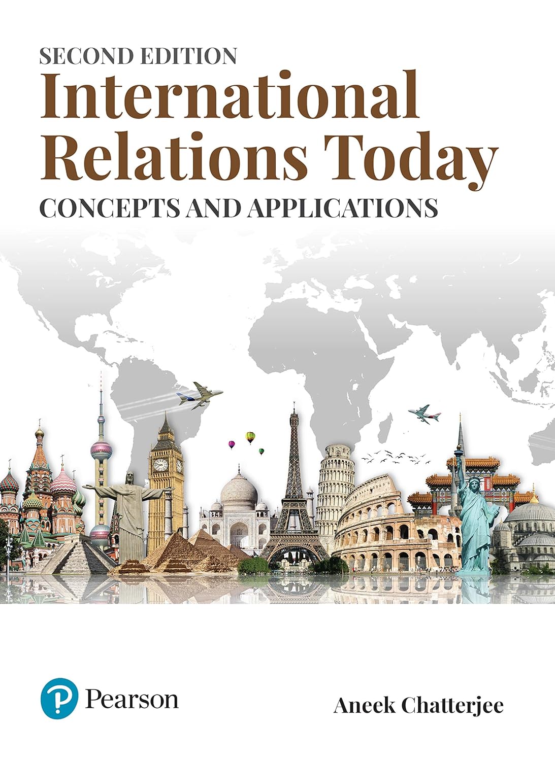 INTERNATIONAL RELATIONS TODAY, 2ND EDITION