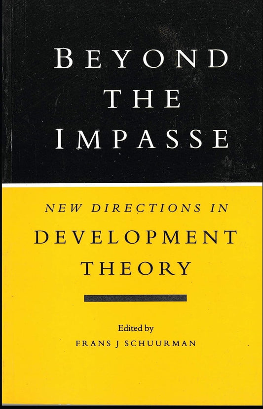 BEYOND THE IMPASSE: NEW DIRECTIONS IN DEVELOPMENT THEORY