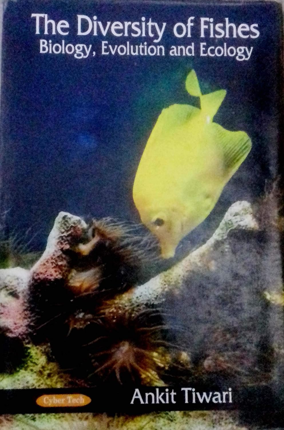 Diversity of Fishes : Biology Evolution and Ecology