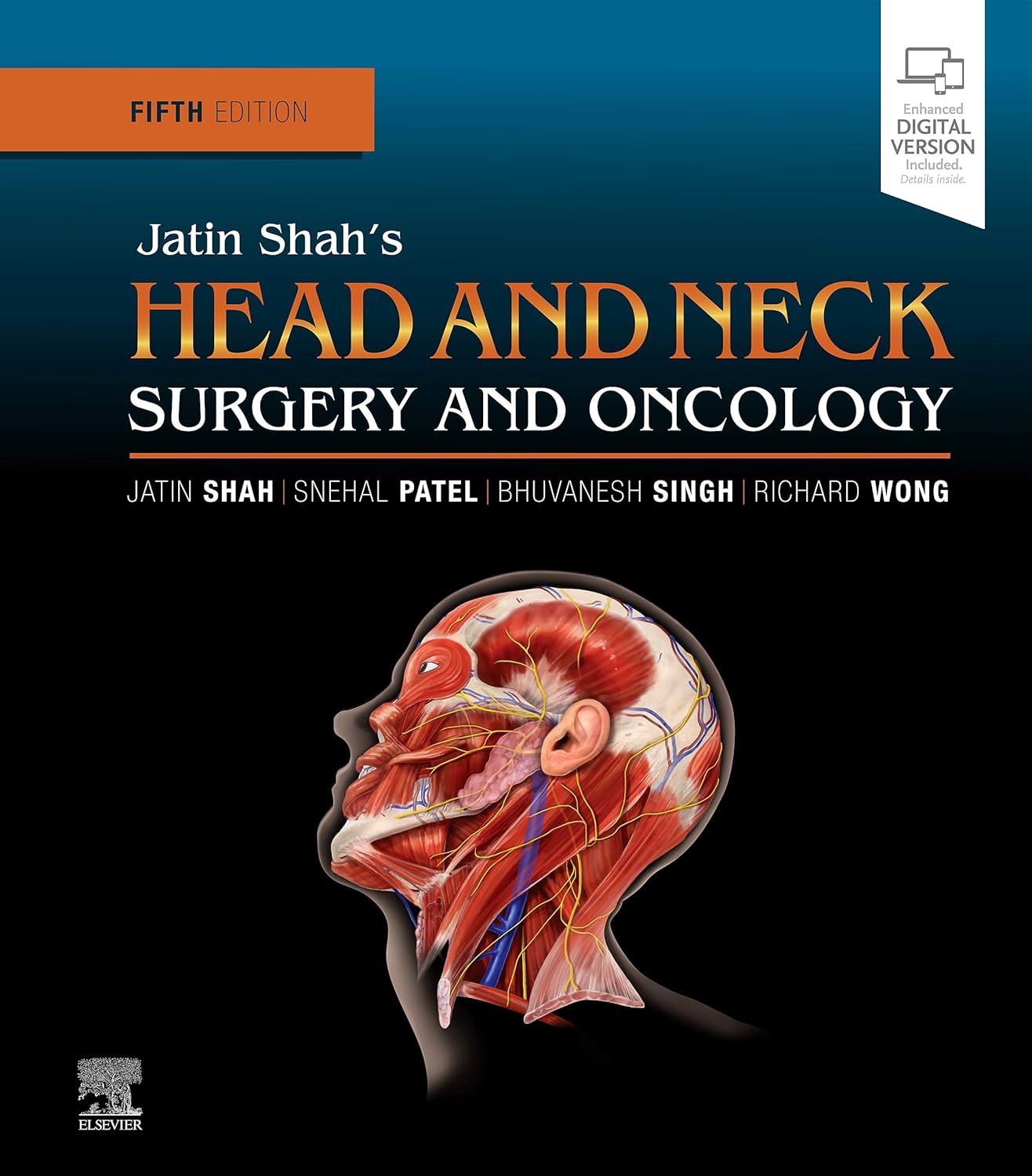 JATIN SHAH'S HEAD AND NECK SURGERY AND ONCOLOGY WITH ACCESS CODE 5ED (Hardcover)
