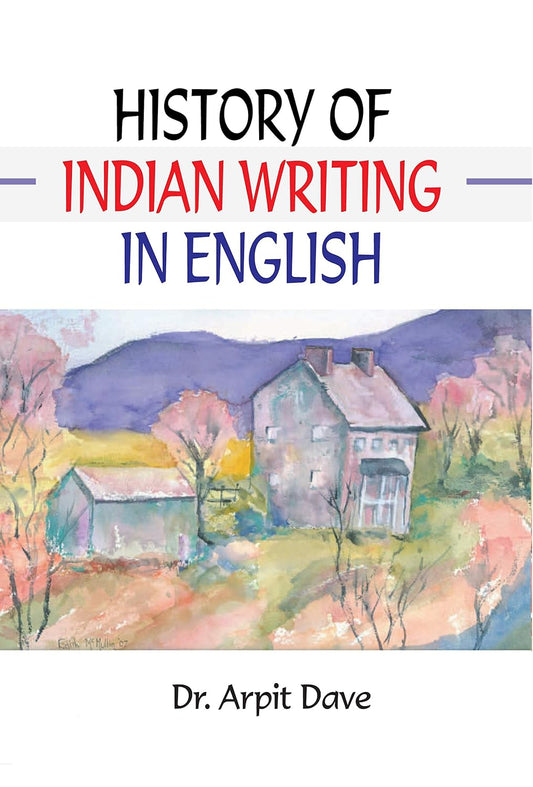 History of Indian Writing in English