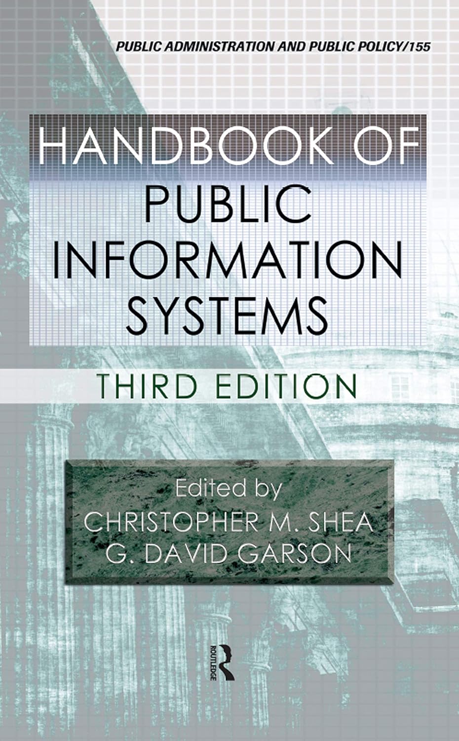 Handbook of Public Information Systems Third edn